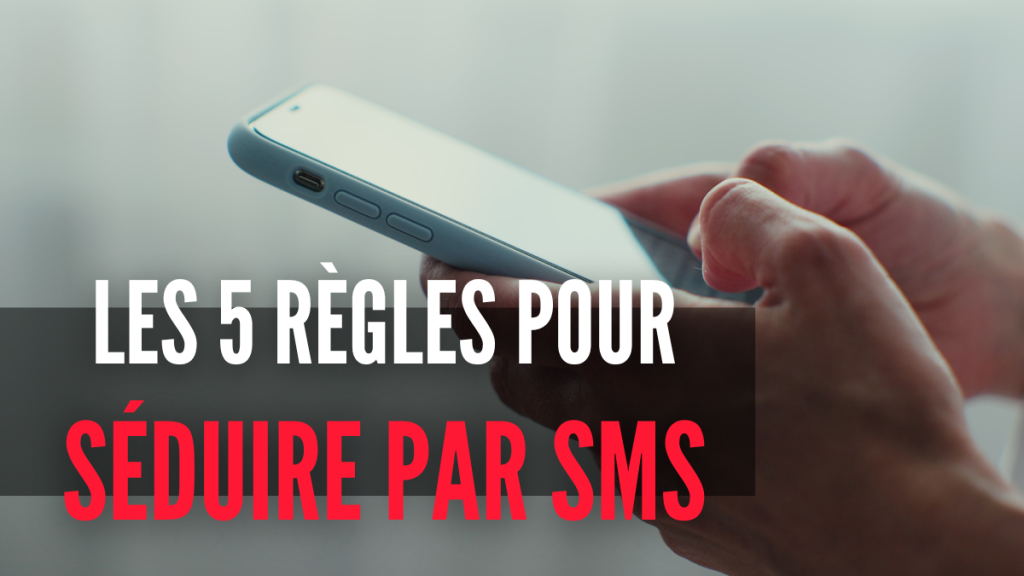 seduire une femme par message