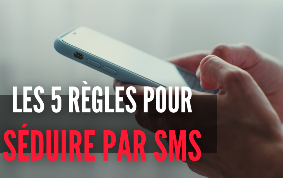 seduire une femme par message